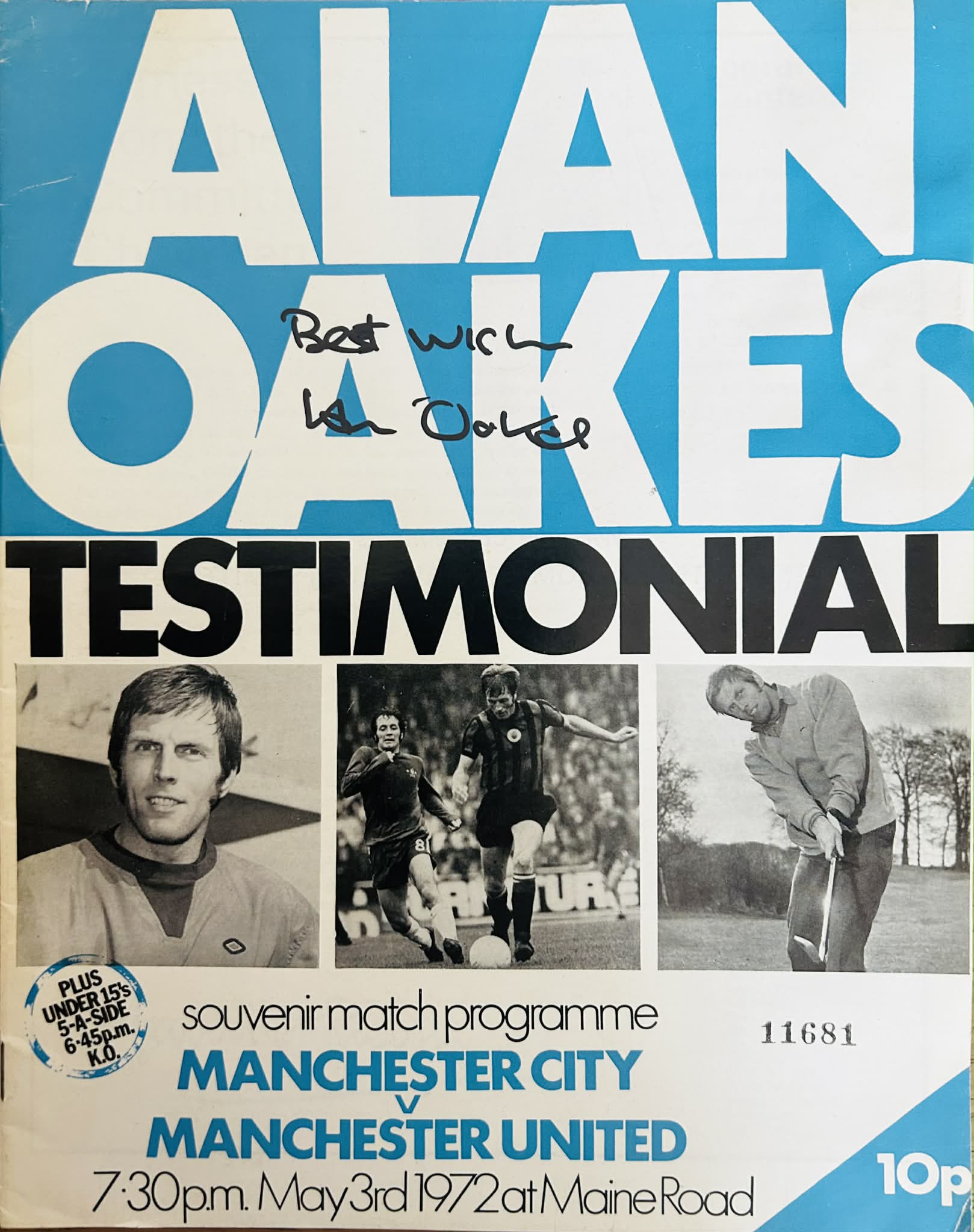 Alan Oakes Personally Signed Testimonial Match Programme – Manchester City v Manchester United – 3rd May 1972