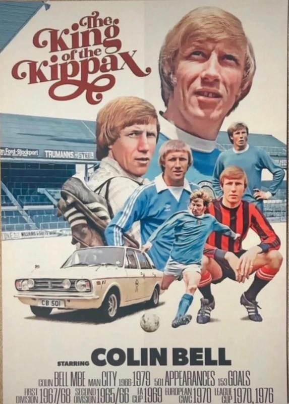 Colin Bell – The King of the Kippax A2 Movie-Style Tribute Poster